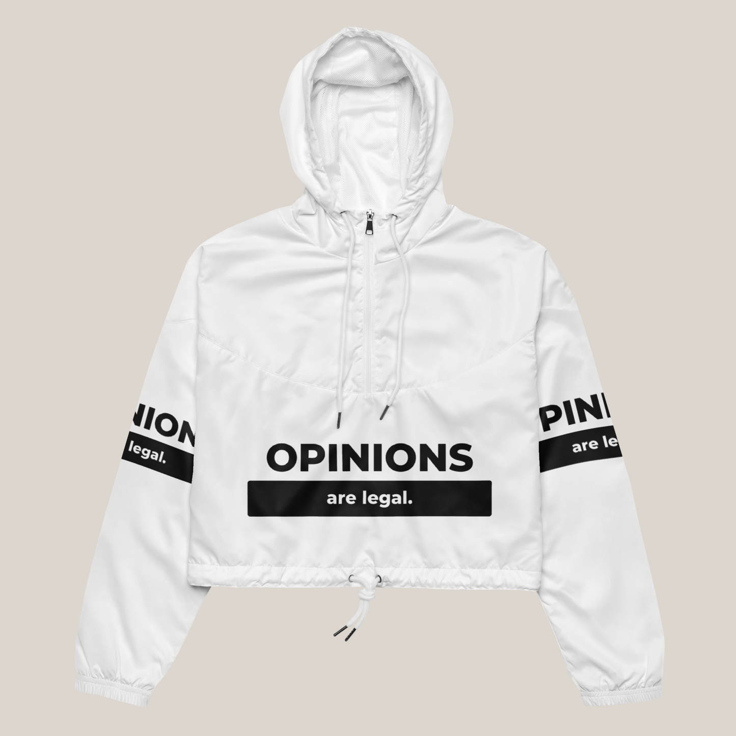 Opinions Are Legal Crop Windbreaker