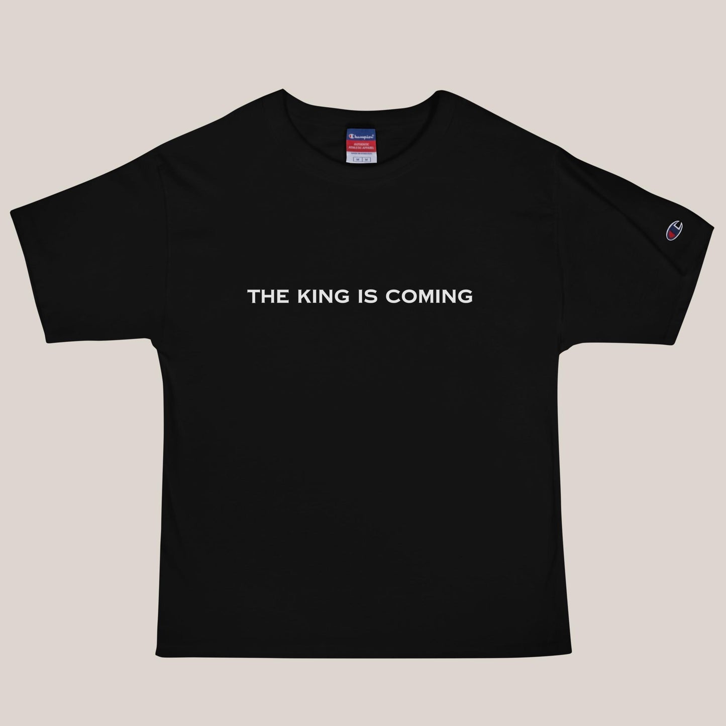 The King Is Coming Champion T-Shirt