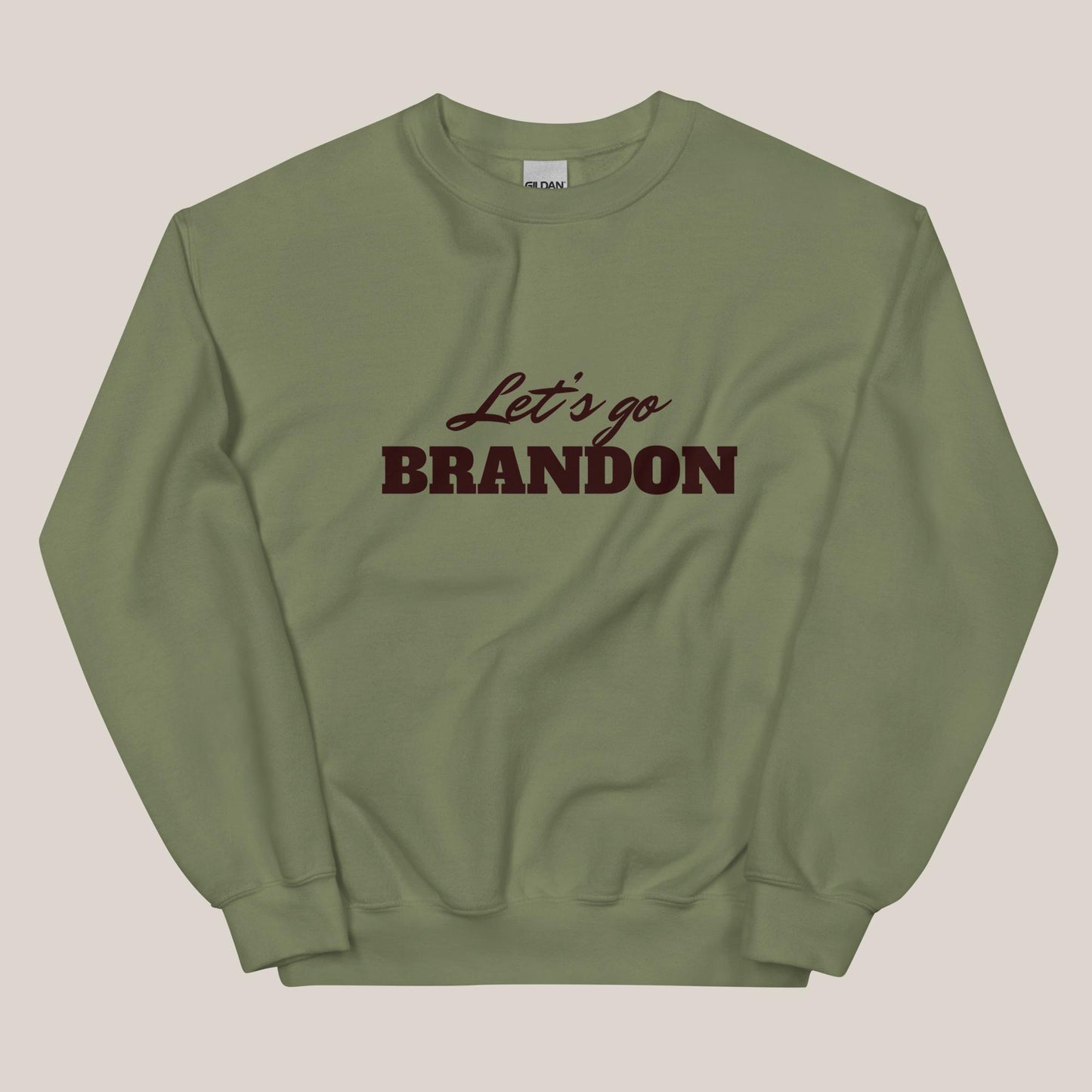 Let's Go Brandon Sweatshirt