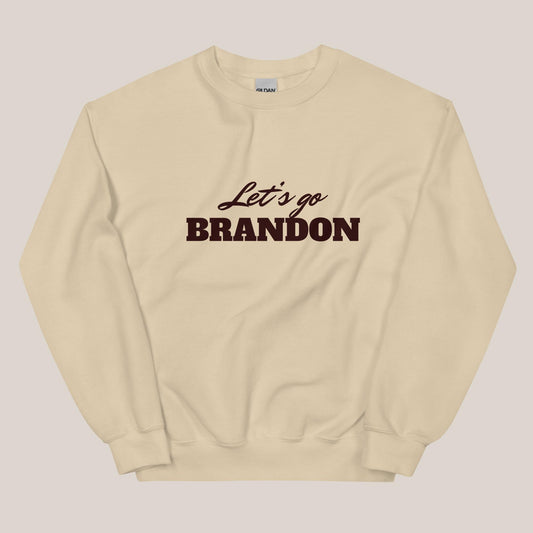 Let's Go Brandon Sweatshirt