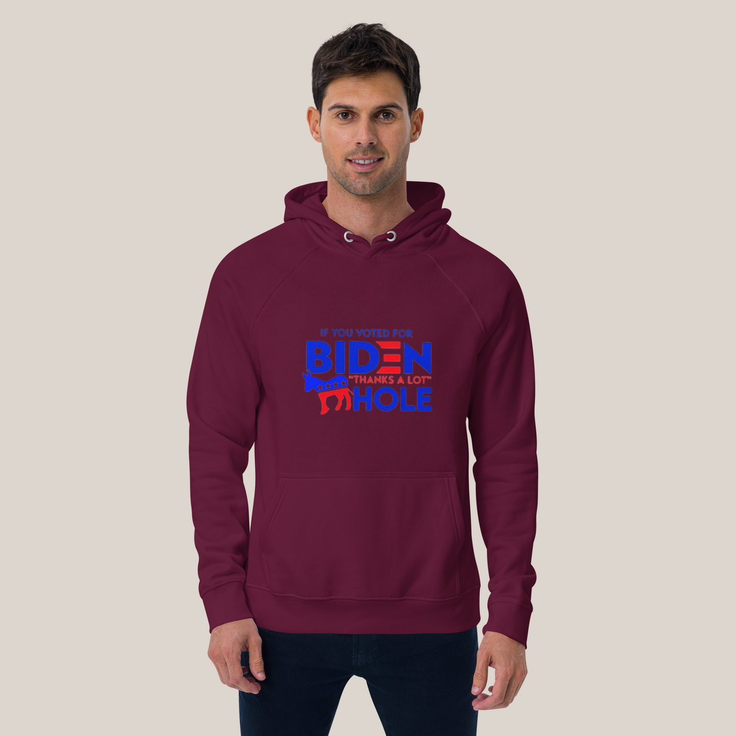 Biden Voters Are A-Holes Hoodie